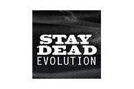 Stay Dead Evolution