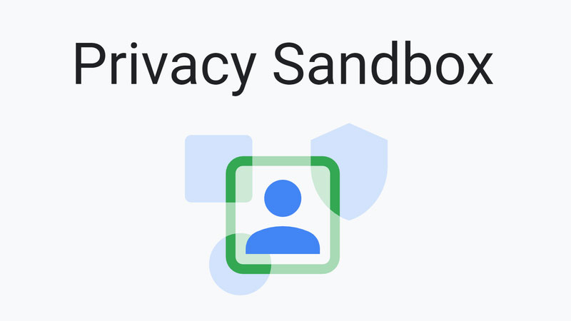 Google estende la sua Privacy Sandbox anche ad Android