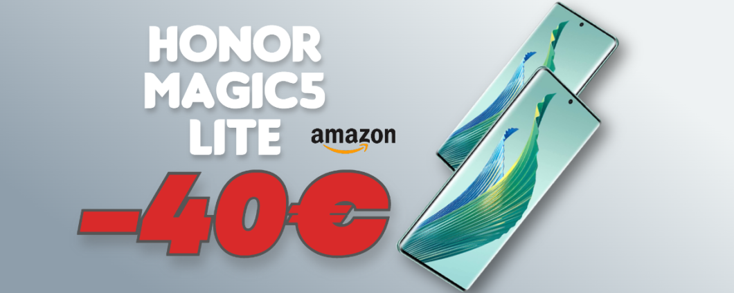 Honor Magic5 Lite con Display a 120Hz: prezzo PAZZESCO con il coupon Amazon