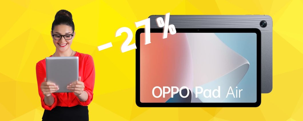 OPPO Pad Air: il tablet leggero e potente in SCONTO del 27%