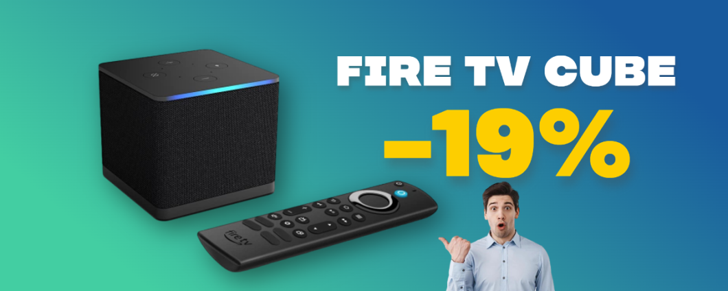 Fire TV Cube finalmente in SCONTO: è il miglior lettore multimediale di Amazon