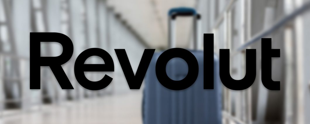 Il conto perfetto per i viaggiatori è Revolut: ottieni 3 mesi gratis