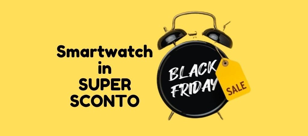 Cinturini per smartwatch in promozione Black Friday 2023