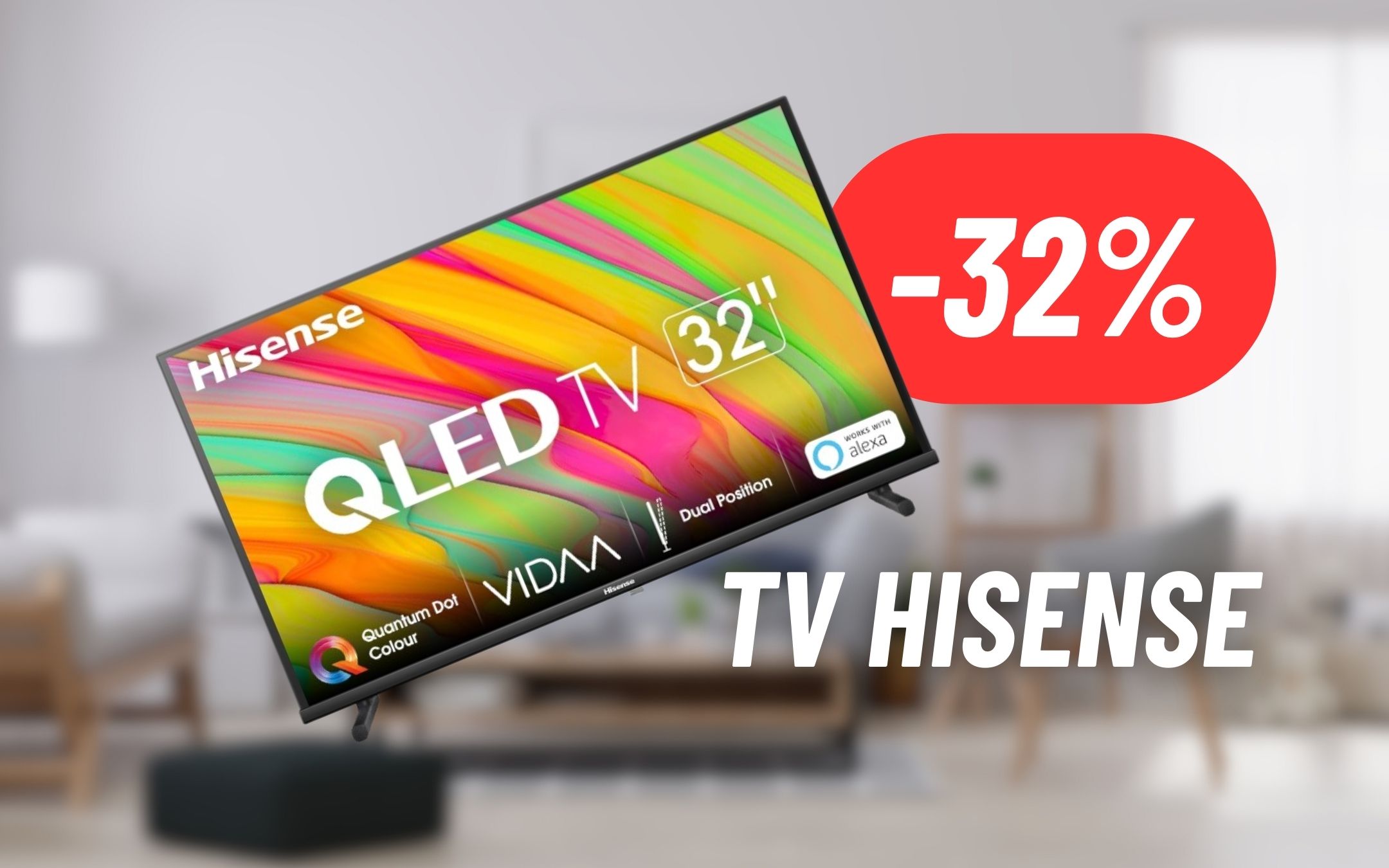 32 pollici alla massima qualità: TV Hisense in MAXI SCONTO