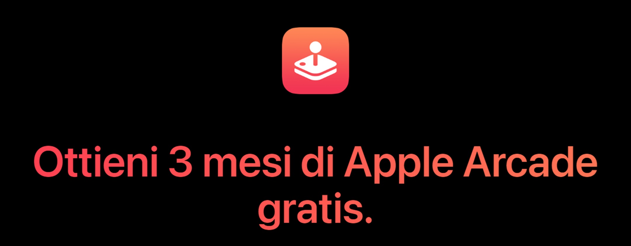 ottieni tre mesi gratis apple arcade