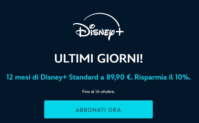 disney plus ultimi giorni a 89,90 euro