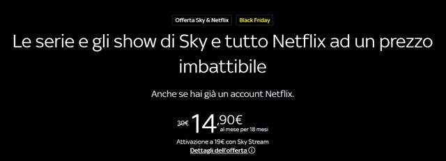 sky e netflix offerta black friday