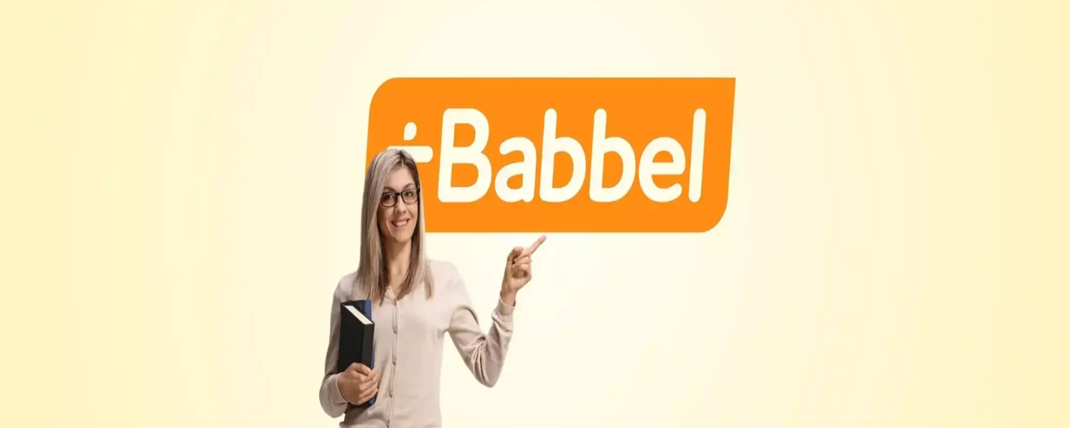 Realizza il tuo sogno di parlare una nuova lingua con Babbel